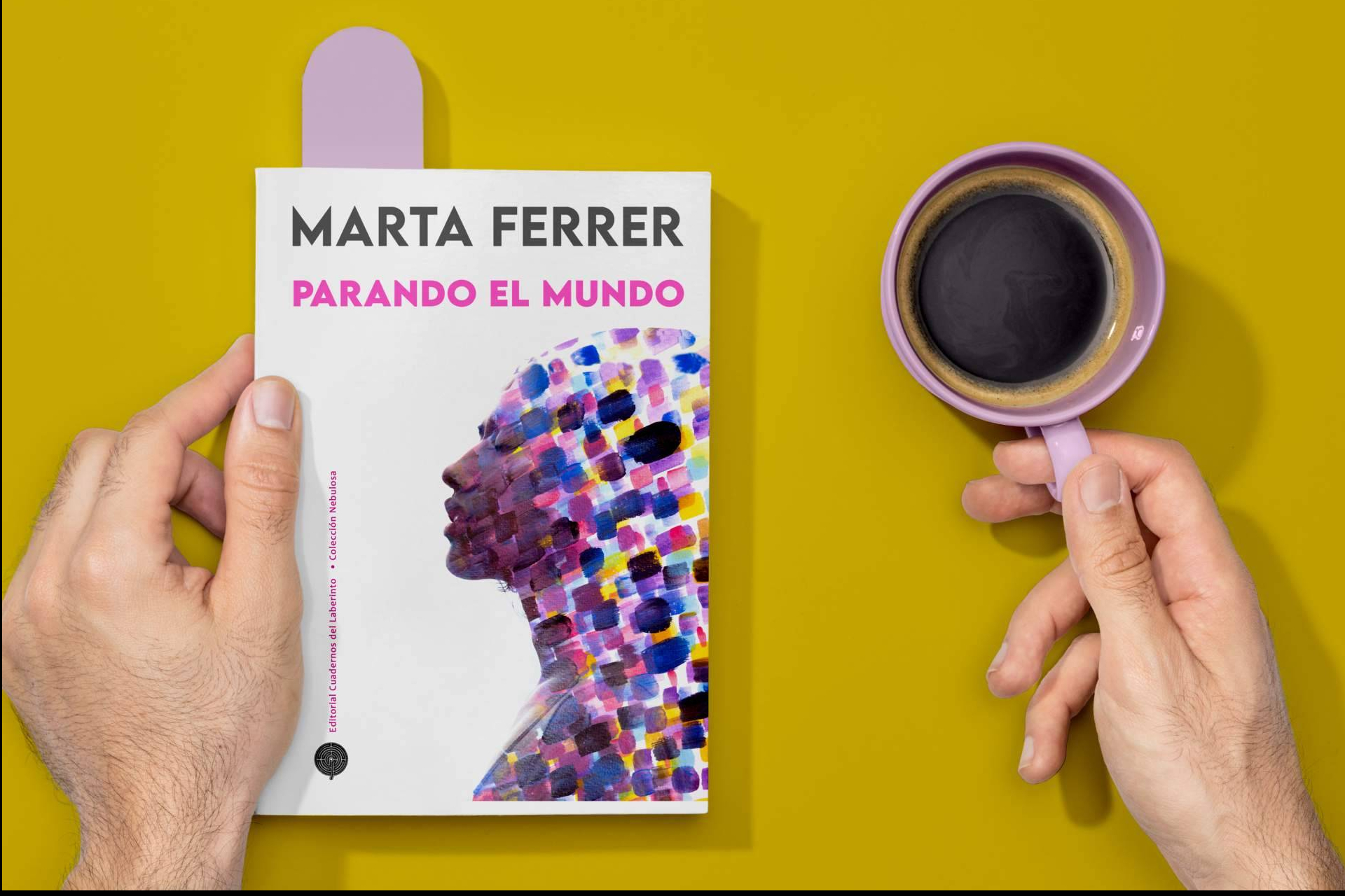 Llega a las librerías Parando el Mundo, de la periodista Marta Ferrer