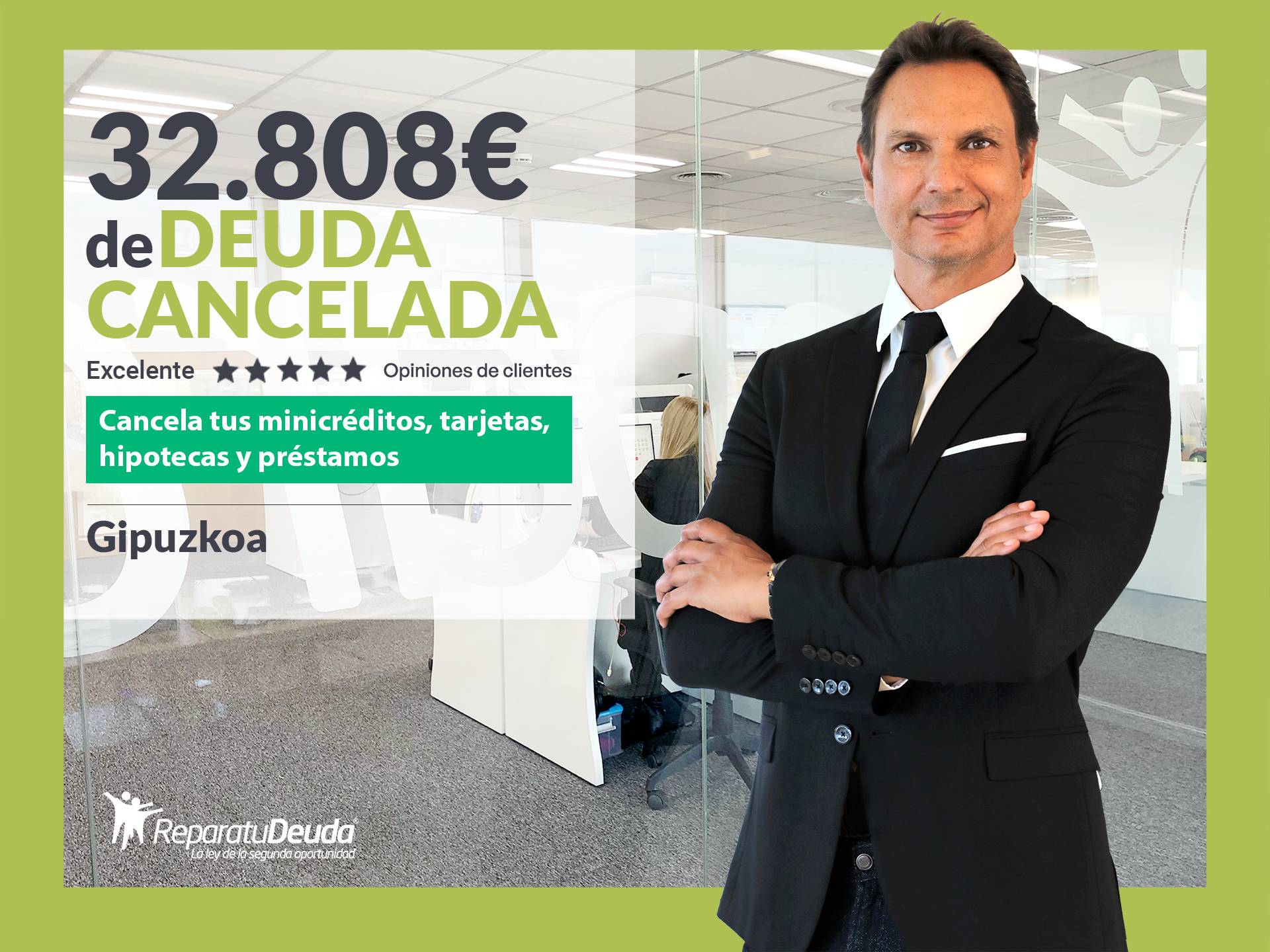 Repara tu Deuda Abogados cancela 32.808 € en Gipuzkoa (País Vasco) con la Ley de Segunda Oportunidad
